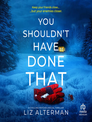 cover image of You Shouldn't Have Done That
